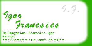 igor francsics business card